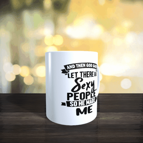 God made me Mug - Image 2