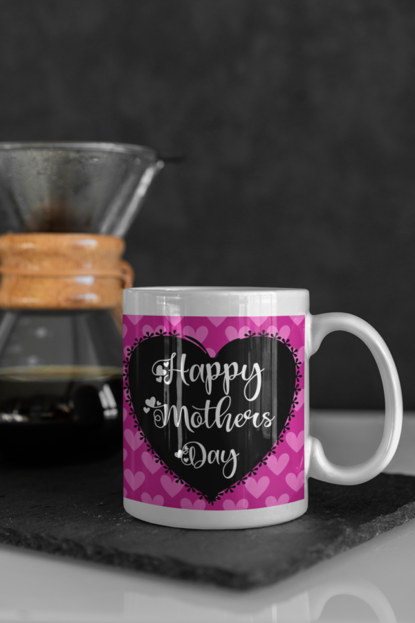 Happy Mothers Day Mug