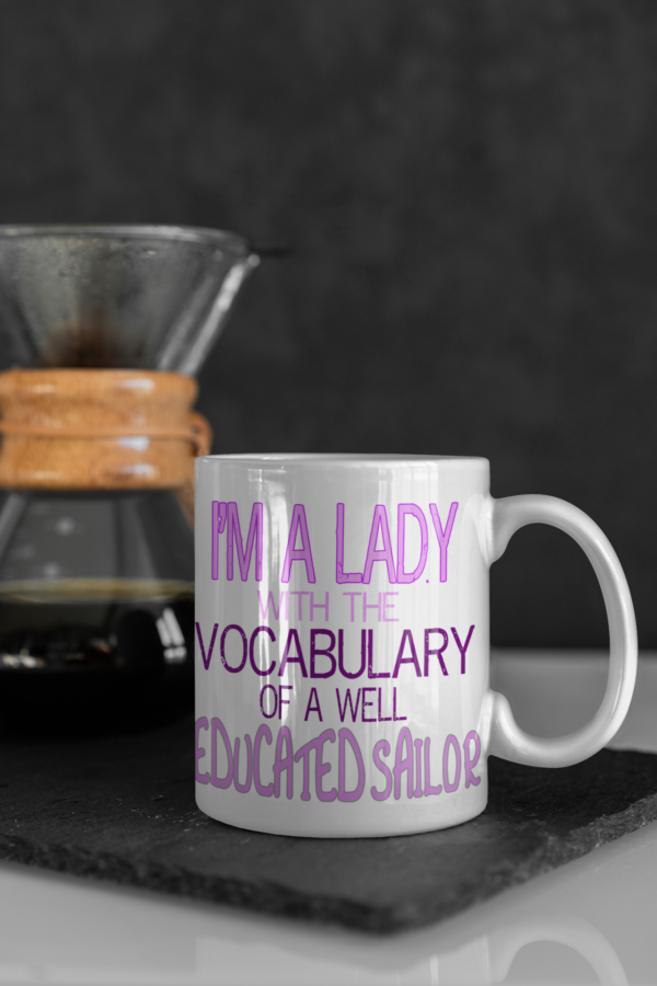 Im a Lady Mug