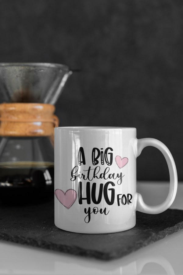 Birthday Hug Mug