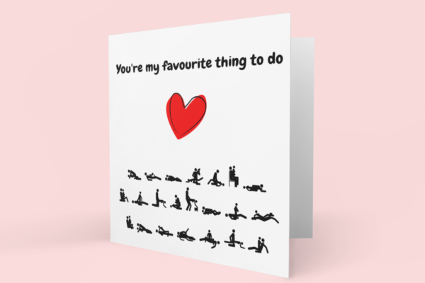 You're my favourite thing to do - Valentines Card - Image 2