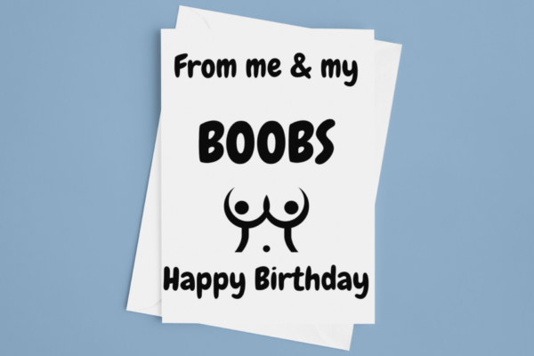 My boobs - Birthday Card