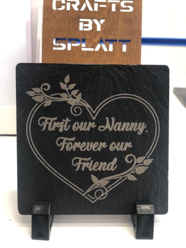 First Our Mum/Nanny Forever Our Friend - Slate Coaster