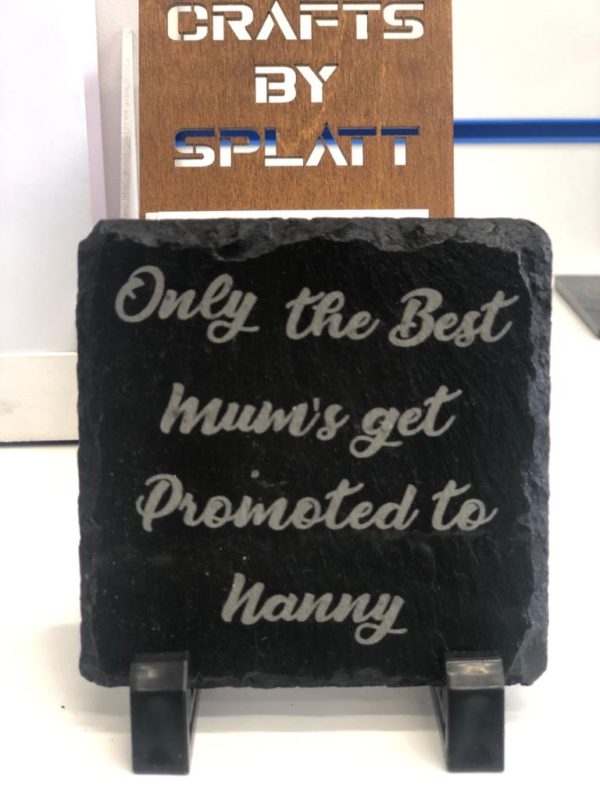 Only The Best Mum/Nanny - Slate Coaster