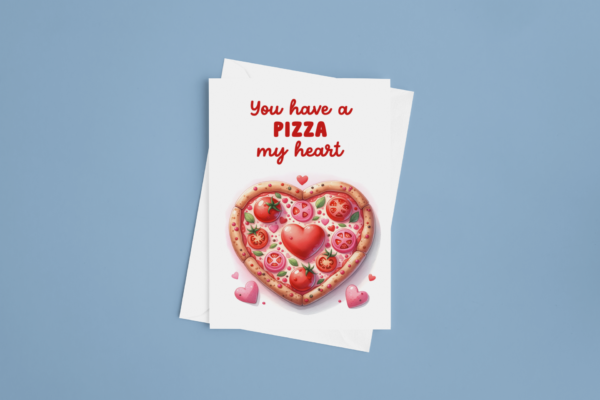 You have a PIZZA my heart 3